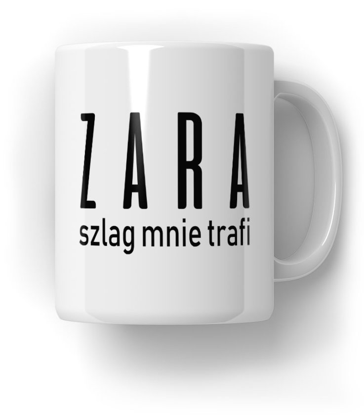 Zara Szlag Mnie Trafi